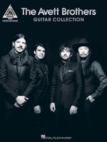 The Avett Brothers Guitar Collection 1480360716 Book Cover