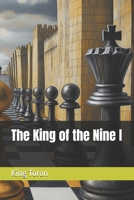 The King of the Nine I B0DTT1PGYZ Book Cover