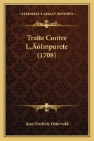 Trait� Contre l'Impuret� 1120045789 Book Cover
