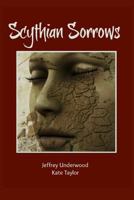 Scythian Sorrows 1491055510 Book Cover