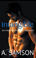 Intangible: An Inhuman Protectors Romance B09KN2PKR5 Book Cover