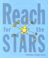 Reach for the Stars 0740733583 Book Cover