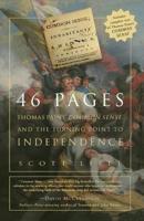 46 Pages: Tom Paine, Common Sense, and the Turning Point to American Independence 0762418133 Book Cover