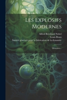 Les Explosifs Modernes: Mémoires... 1021590037 Book Cover