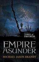 Three of Swords (Empire Asunder) 0996498427 Book Cover