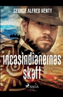 Incasindianernas skatt 8726174936 Book Cover