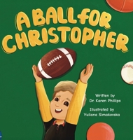 A Ball For Christopher B0F95HQ79B Book Cover
