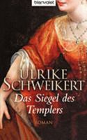 Das Siegel des Templers: Roman (German Edition) 3442369924 Book Cover