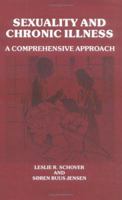 Sexuality and Chronic Illness: A Comprehensive Approach 089862715X Book Cover