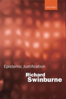 Epistemic Justification 0199243786 Book Cover