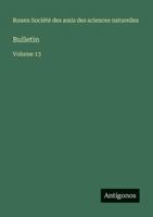Bulletin: Volume 13 3563793948 Book Cover