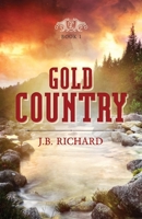 Gold Country 0999155385 Book Cover