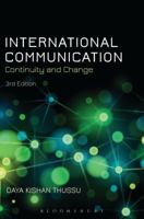 International Communication: Continuity and Change (A Hodder Arnold Publication) 034088892X Book Cover