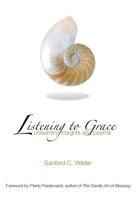 Listening to Grace 0615824846 Book Cover