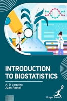 Introduction to Biostatistics 1787154408 Book Cover