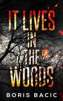 It Lives In The Woods 8690417826 Book Cover