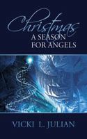 Christmas: A Season for Angels 1589824962 Book Cover