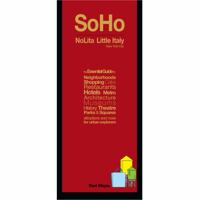 Red Map Soho-Nolita & Little Italy NYC - City Travel Guide 1892238845 Book Cover