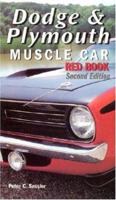Dodge & Plymouth Muscle Car Red Book, 2nd Ed. 0760308012 Book Cover