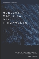 Huellas más allá del firmamento B0991CGW9J Book Cover