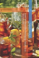 Iced Tea from the American South to a Worldwide B0F18RT55W Book Cover