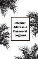 Internet Address & Password Logbook: Black Leaves On White Cover Extra Size (5.5 x 8.5) inches, 110 pages 1718952449 Book Cover