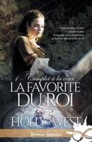 Complot à la cour: La favorite du roi, T1 2375745191 Book Cover
