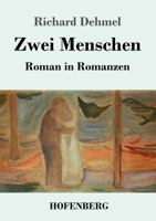 Zwei Menschen Roman in Romanzen 374372491X Book Cover