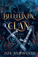 The Bellhaven Clan: Books 7-8 B0GL7XWVRM Book Cover