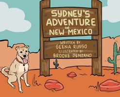 Sydney's Adventure in New Mexico B0CJWDFT4S Book Cover