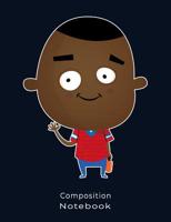 Composition Notebook: Cute Black Boy with Satchel Illustration Composition book: (7,44x9,69) 120pages College Ruled Line Paper Soft Cover Glossy Finish 1073487849 Book Cover