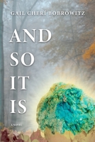 And So It Is 1304660257 Book Cover