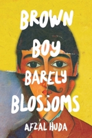 Brown Boy Barely Blossoms 1771806079 Book Cover