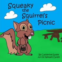 Squeaky the Squirrel's Picnic B08CPJJVCX Book Cover