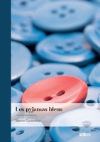 Les pyjamas bleus (French Edition) 2342368283 Book Cover