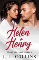 Short Romance Stories: Helen + Henry B0FQC9Z4J8 Book Cover