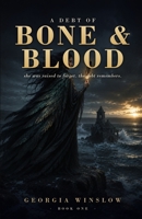 A Debt of Bone and Blood (The Valkyrie Heir) B0HBQMDPCJ Book Cover