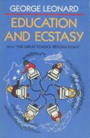 Education and Ecstasy B0006BVNZE Book Cover