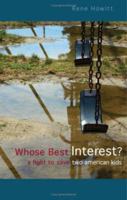 Whose Best Interest: A Fight to Save Two American Kids 1598868225 Book Cover