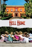 Hell Home 1452010935 Book Cover