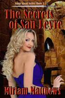 The Secrets of San Leyre 0991455592 Book Cover