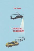 I gemelli dormienti 8893063980 Book Cover