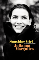 Sunshine Girl: An Unexpected Life 0525480250 Book Cover