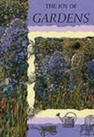 The Joy of Gardens (Joy of) 1856455181 Book Cover