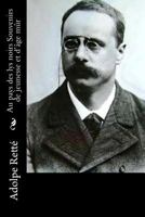 Au Pays Des Lys Noirs: Souvenirs de Jeunesse Et D'A[ge Mar 1985218232 Book Cover