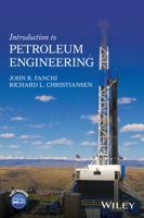 Introduction to Petroleum Engineering 1119193443 Book Cover