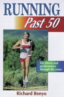 Running Past 50 (Ageless Athlete) 0880117052 Book Cover