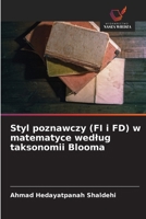 Styl poznawczy (FI i FD) w matematyce wedlug taksonomii Blooma (Polish Edition) 6209963366 Book Cover