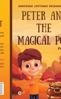 Peter and the Magical Pot B0D4F4Z4J7 Book Cover