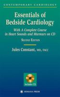 Essentials of Bedside Cardiology: For Students and House Staff 0316153370 Book Cover